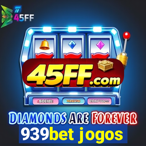 939bet jogos